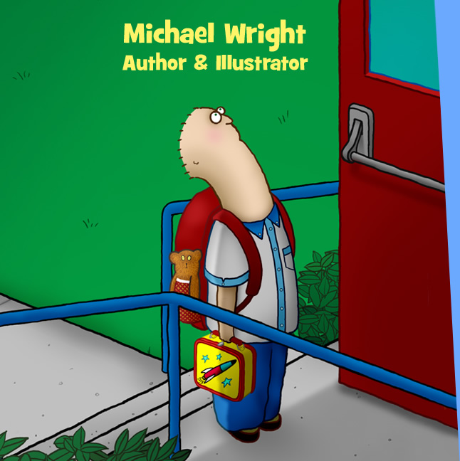 Michael Wright - Author and Illustrator. Jake Starts School and Jake Stays Awake. Coming soon -- Jake Goes Peanuts!